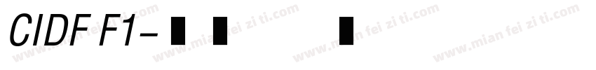 CIDF F1字体转换